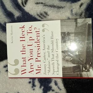 What the Heck Are You Up To, Mr. President? Book